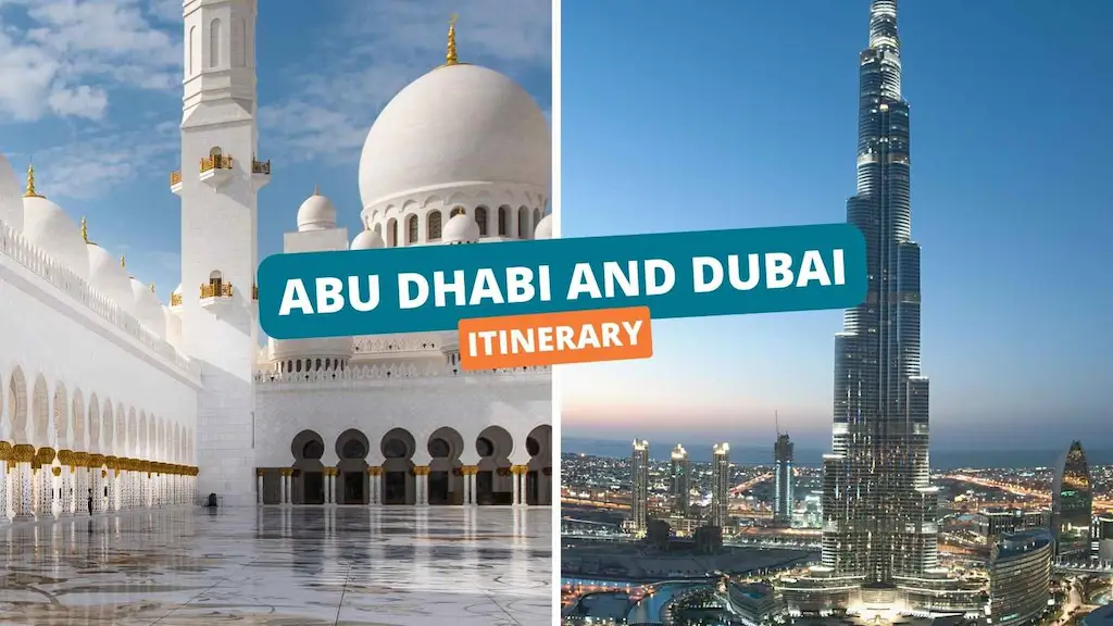 Abu Dhabi and Dubai itinerary - 7 Days in Dubai and Abu Dhabi