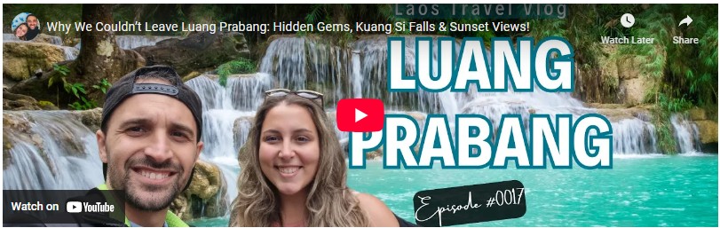 Vlog guide to Luang Prabang by passport and stamps